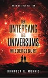 Der Untergang des Universums 3