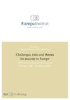 Challenges, risks and threats for security in Europe