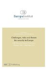 Challenges, risks and threats for security in Europe