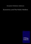 Economics and The Public Welfare