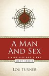 A Man and Sex