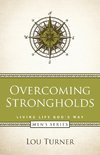 Overcoming  Strongholds