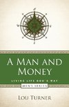 A Man and Money