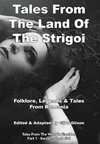 Tales From The Land Of The Strigoi