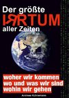 Der größte Irrtum aller Zeiten