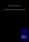 An Introduction to Psychology