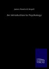 An Introduction to Psychology