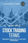 Stock Trading Terms - Financial Education Is Your Best Investment