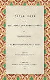 A Penal Code Prepared by the Indian Law Commissioners (1838)