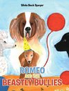 Romeo and the Beastly Bullies