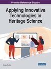 Applying Innovative Technologies in Heritage Science