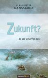 Zukunft?