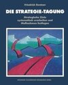 Die Strategie-Tagung