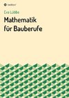 Mathematik für Bauberufe