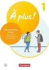 À plus ! 1. und 2. Fremdsprache. Band 1 - Klassenarbeitstrainer