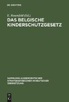 Das belgische Kinderschutzgesetz