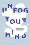 Unfog your mind