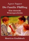 Die Familie Pfäffling (Großdruck)