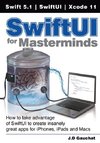 SwiftUI for Masterminds