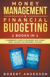 Money Management & Financial Budgeting 2 Books In 1