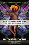 The Body Is Not an Apology, Second Edition: The Power of Radical Self-Love