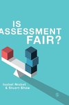 Is Assessment Fair?