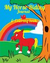 My Horse Riding Journal & Coloring Book