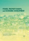 Power, Property Rights, and Economic Development