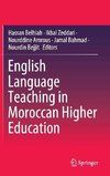 English Language Teaching in Moroccan Higher Education