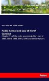 Public School and Law of North Carolina