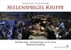 Seelenspiegel Krippe