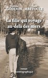 La fille qui voyage au-delà des mers