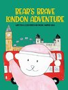 Bear's Brave London Adventure