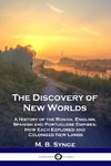 The Discovery of New Worlds