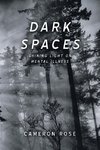 Dark Spaces