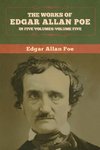 The Works of Edgar Allan Poe