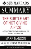 Summary of The Subtle Art of Not Giving a F*ck