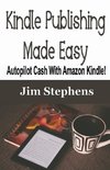 Kindle Publishing Made Easy