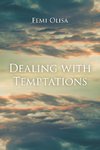 Dealing with Temptations