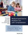 Multiperspektivische Analysen von Lehr-Lernprozessen