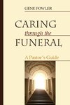 Caring through the Funeral