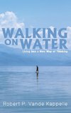 Walking on Water