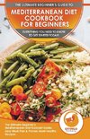 Mediterranean Diet Cookbook For Beginners