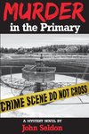 Murder in the Primary