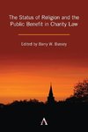 Status of Religion and the Public Benefit in Charity Law