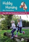 Hobby Horsing - Mein Steckenpferd