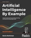 Artificial Intelligence By Example - Second Edition