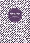 Deluxe Rätselbuch Band 5. XL Rätselbuch in Premium Ausgabe für ältere Leute, Senioren, Erwachsene und Rentner im DIN A4-Format mit extra großer Schrift.