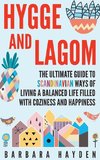 Hygge and Lagom