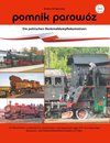 pomnik parowóz - die polnischen Denkmaldampflokomotiven